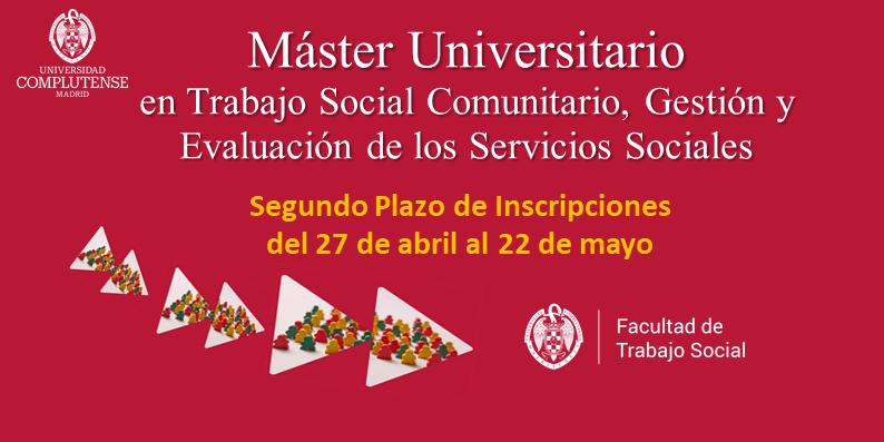 Máster Universitario en Trabajo Social Comunitario, Gestión y Evaluación de Servicios Sociales.